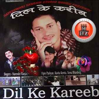 Dil Ke Kareeb-Narinder Ranjan-Videos